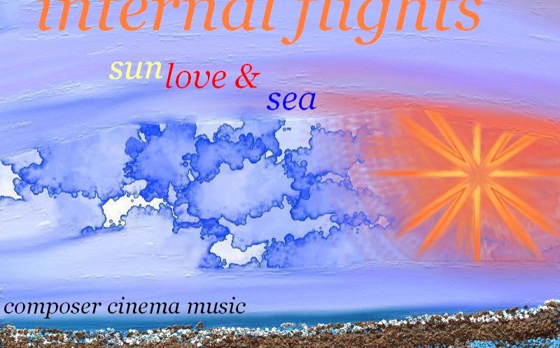 sun love & sea - internal flights cinema music.mp3